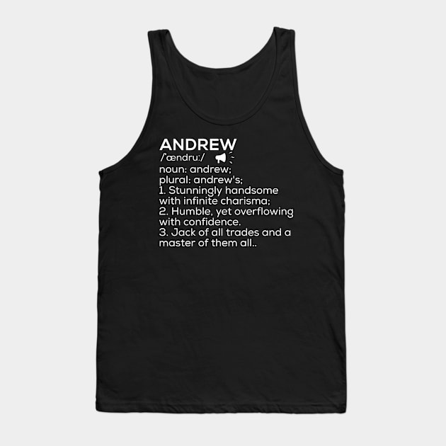 Andrew Name Definition Andrew Meaning Andrew Name Meaning Tank Top by TeeLogic